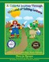 A Colorful Journey Through the Land of Talking Letters by Mary J0 Nyssen, Paperback | Indigo Chapters