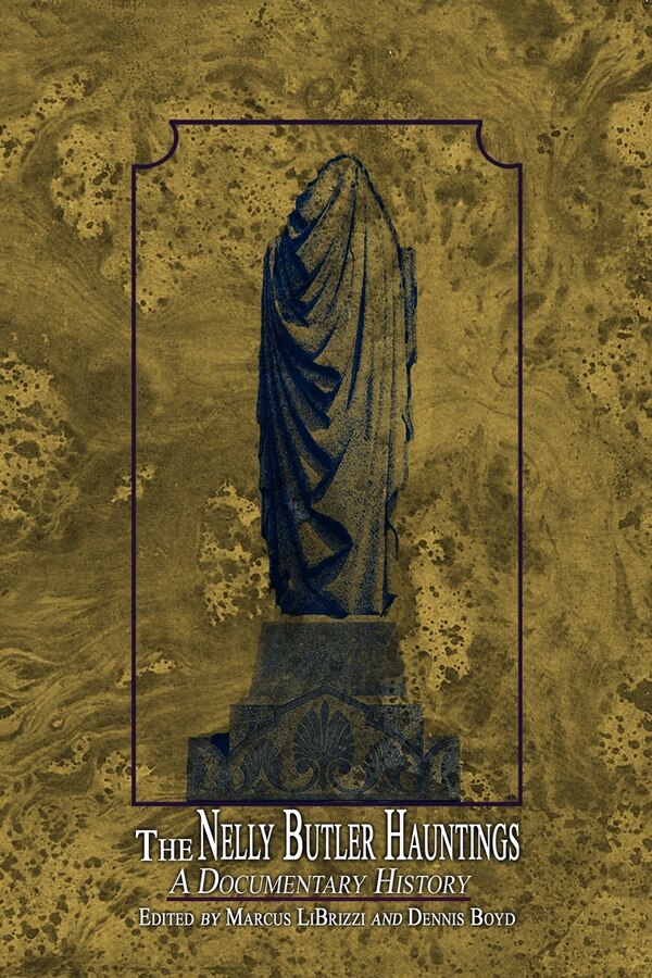 The Nelly Butler Hauntings by Marcus a Librizzi, Paperback | Indigo Chapters