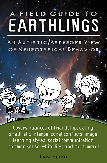 A Field Guide to Earthlings by Ian Ford, Paperback | Indigo Chapters