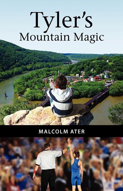 Tyler's Mountain Magic by Malcolm Ater, Paperback | Indigo Chapters