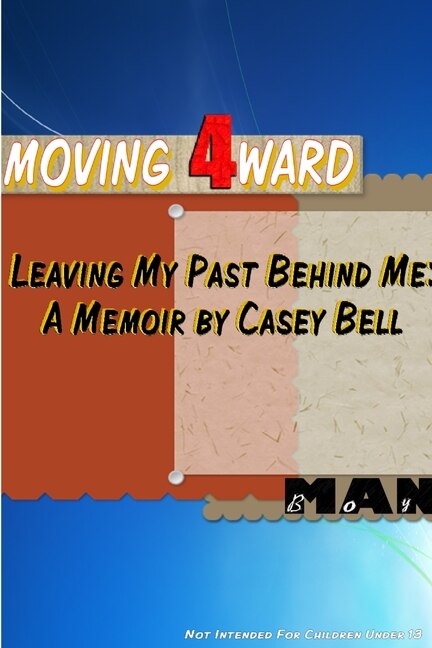 Moving 4ward by Casey Bell, Paperback | Indigo Chapters