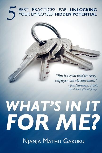 What's in It for Me? by Njanja Mathu Gakuru, Paperback | Indigo Chapters