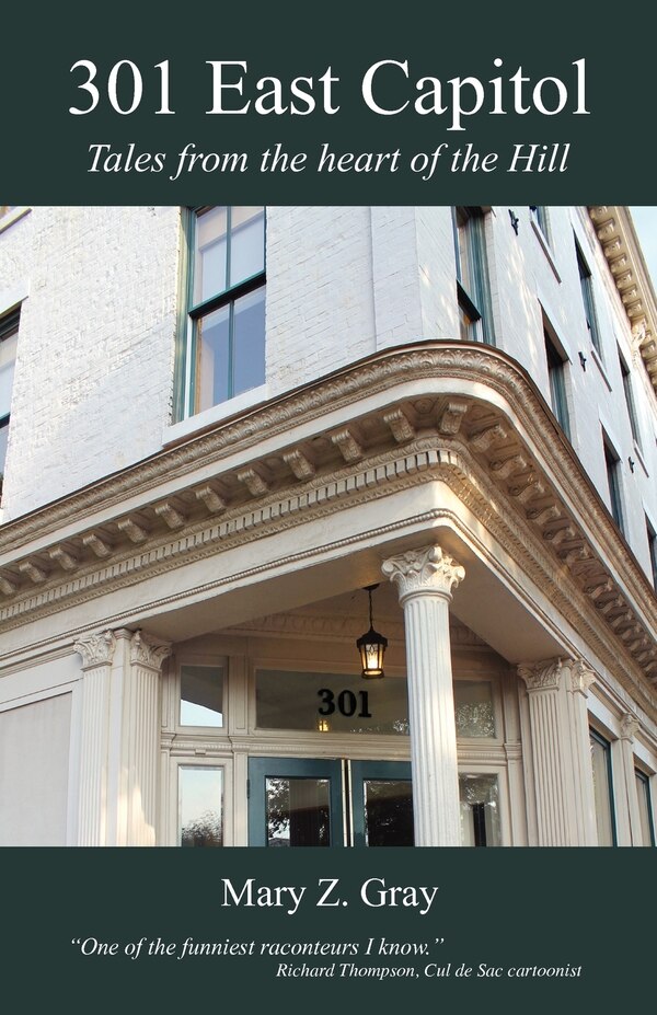 301 East Capitol by Mary Z Gray, Paperback | Indigo Chapters