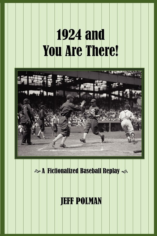 1924 and You Are There by Jeff Polman, Paperback | Indigo Chapters