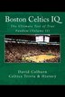 Boston Celtics IQ by David Colburn, Paperback | Indigo Chapters