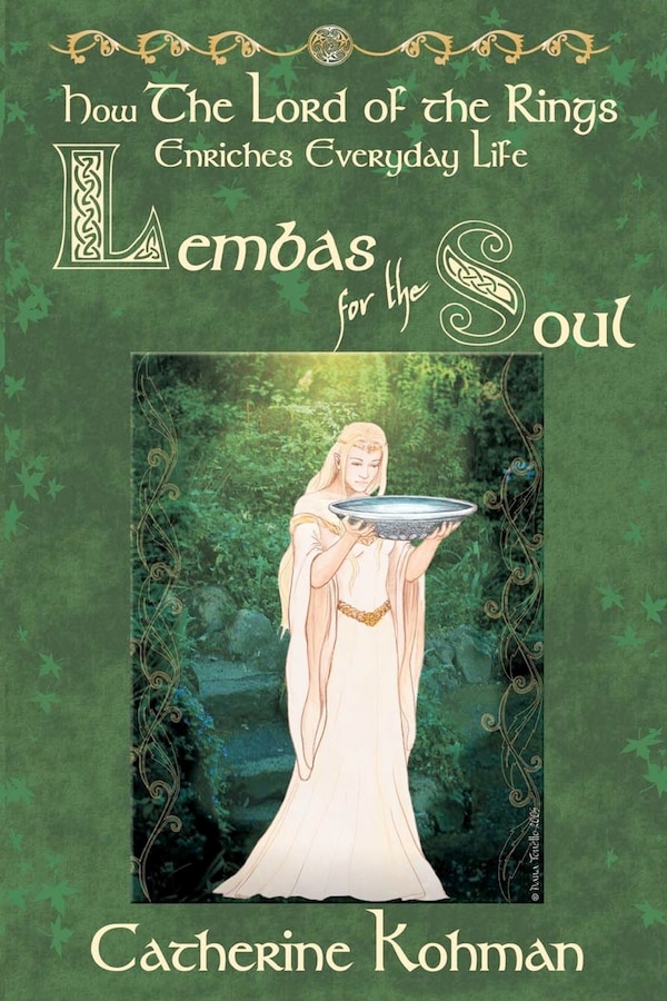 Lembas for the Soul by Catherine Kohman, Paperback | Indigo Chapters