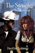 The Switch by Heather Justesen, Paperback | Indigo Chapters