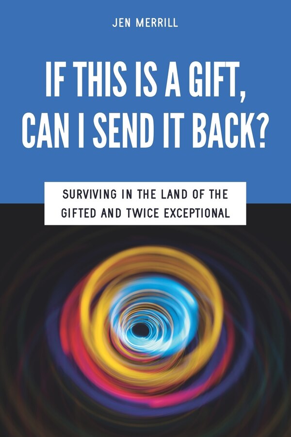 If This is a Gift Can I Send it Back? by Jen Merrill, Paperback | Indigo Chapters