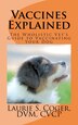 Vaccines Explained by Laurie S Coger, Paperback | Indigo Chapters