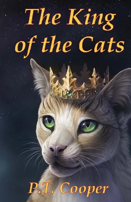 The King of the Cats by P T Cooper, Paperback | Indigo Chapters