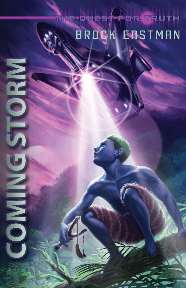 Coming Storm by Brock Eastman, Paperback | Indigo Chapters