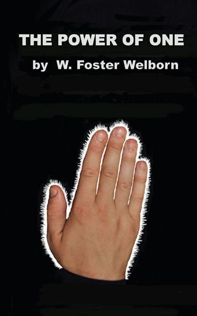 The Power of One by W Foster Welborn, Paperback | Indigo Chapters