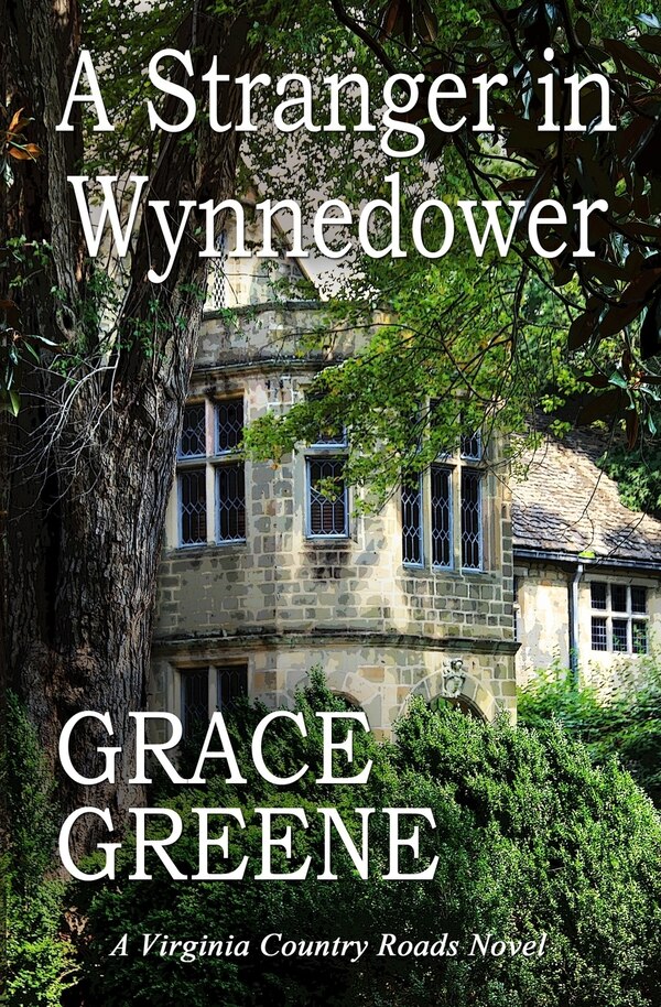 A Stranger in Wynnedower by Grace Greene, Paperback | Indigo Chapters