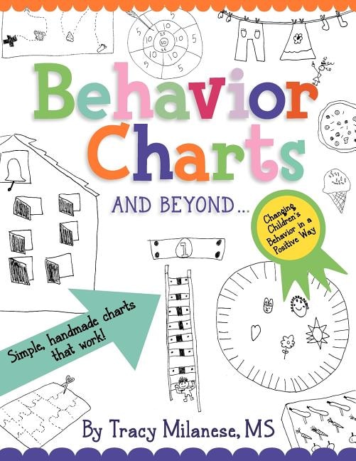 Behavior Charts and Beyond by Tracy L Milanese, Paperback | Indigo Chapters