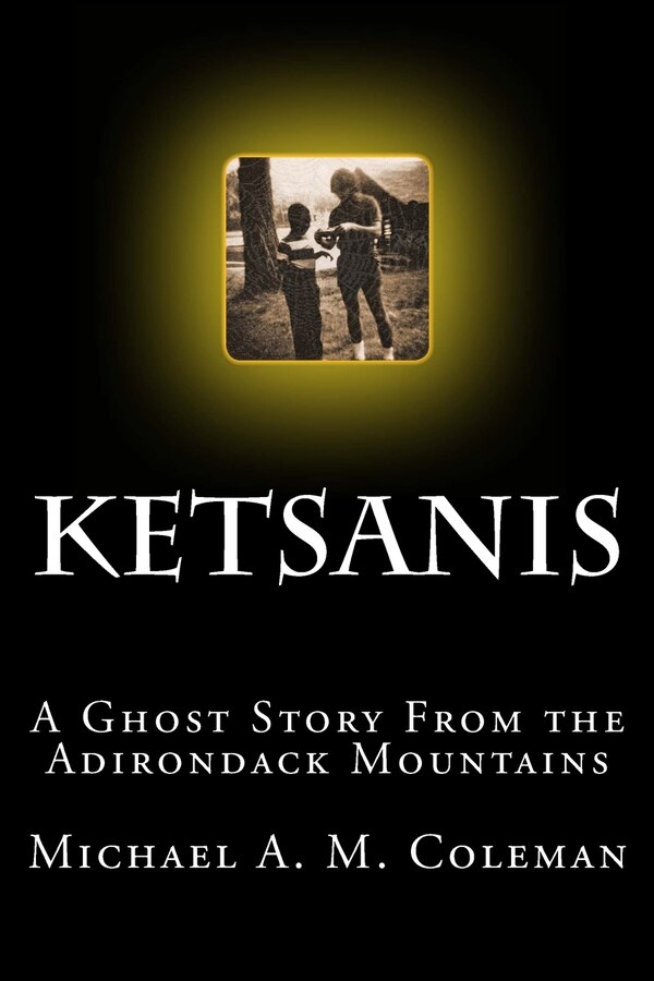 Ketsanis by Michael A M Coleman, Paperback | Indigo Chapters