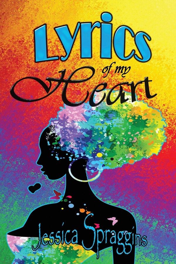 Lyrics of My Heart by Jessica Spraggins, Paperback | Indigo Chapters