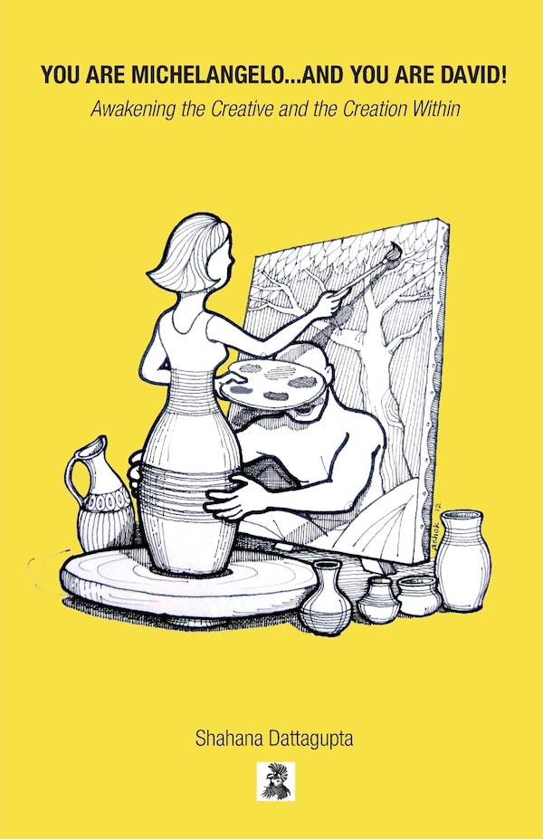 You Are Michelangelo And You Are David by Shahana Dattagupta, Paperback | Indigo Chapters