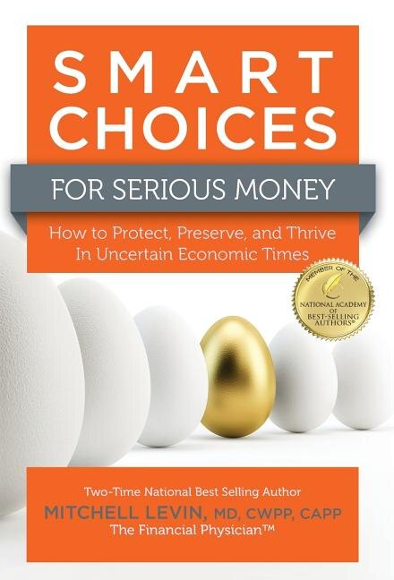 Smart Choices for Serious Money by Mitch Levin, Hardcover | Indigo Chapters