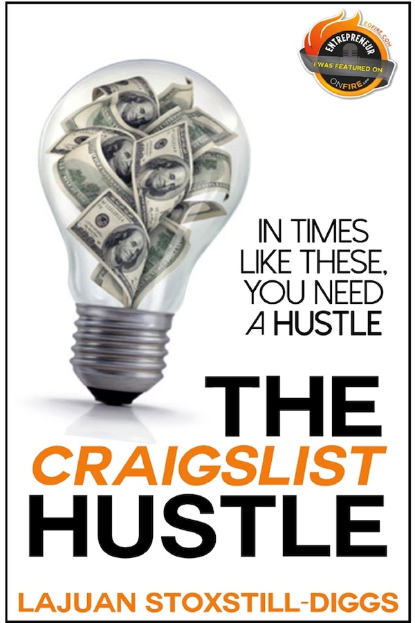The Craigslist Hustle by Lajuan Stoxstill-Diggs, Paperback | Indigo Chapters