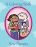 A Coloring Book for New Parents by Ella Bop, Paperback | Indigo Chapters
