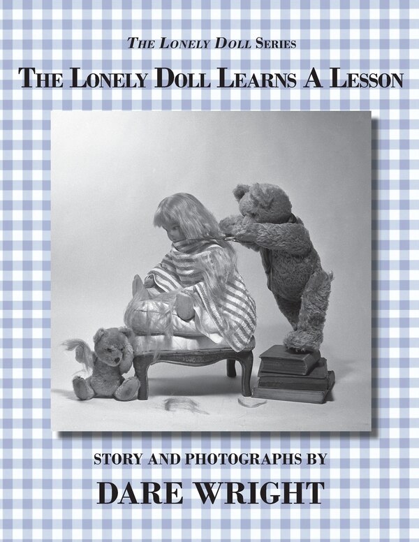 The Lonely Doll Learns A Lesson by Dare Wright, Paperback | Indigo Chapters