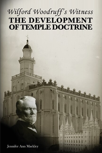 Wilford Woodruff's Witness by Jennifer Ann Mackley, Paperback | Indigo Chapters