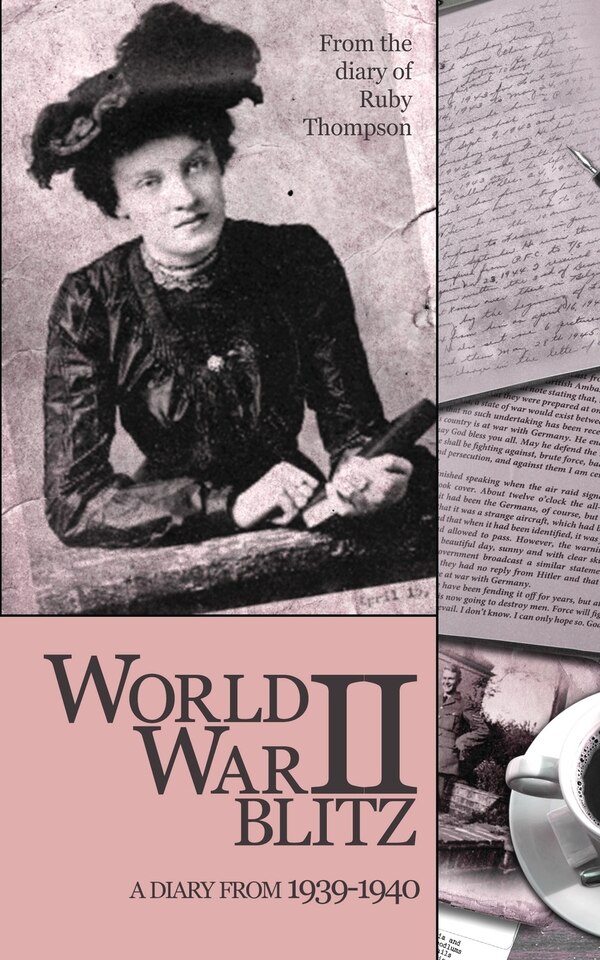 World War II Blitz by Ruby Thompson, Paperback | Indigo Chapters