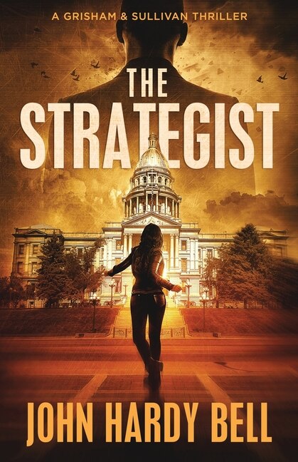 The Strategist by John Hardy Bell, Paperback | Indigo Chapters