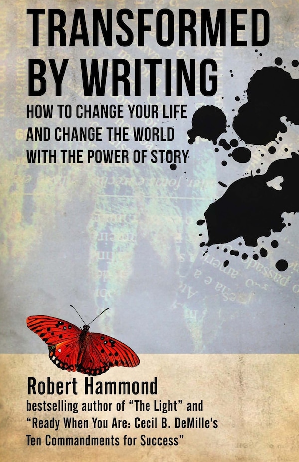 Transformed by Writing by Robert Hammond, Paperback | Indigo Chapters