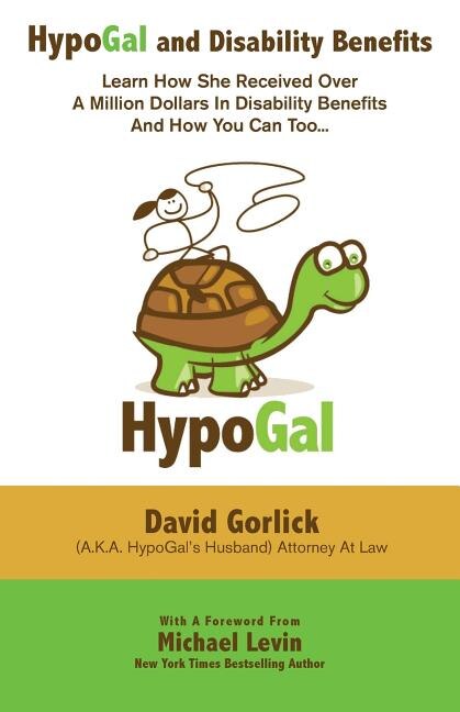 HypoGal and Disability Benefits by Lisa Gorlick, Paperback | Indigo Chapters