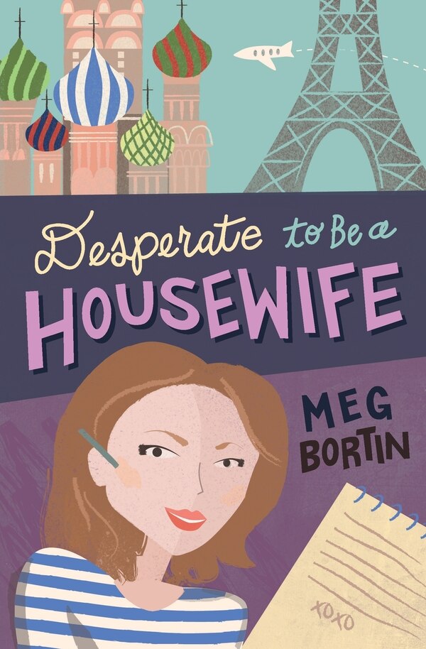 Desperate to Be a Housewife by Meg Bortin, Paperback | Indigo Chapters