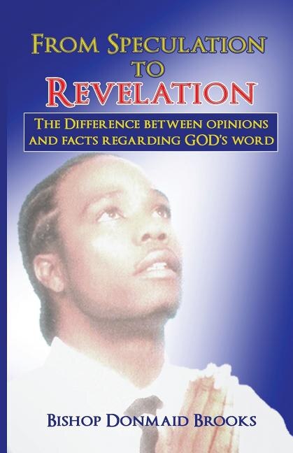 From Speculation to Revelation by Bishop Donmaid Brooks, Paperback | Indigo Chapters