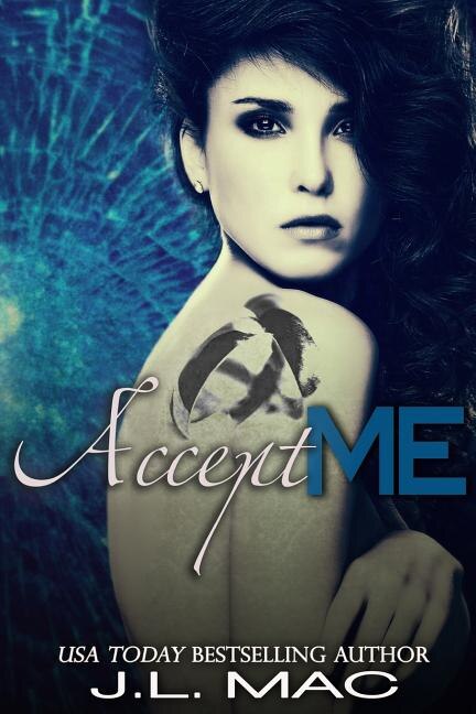 Accept Me by J L Mac, Paperback | Indigo Chapters