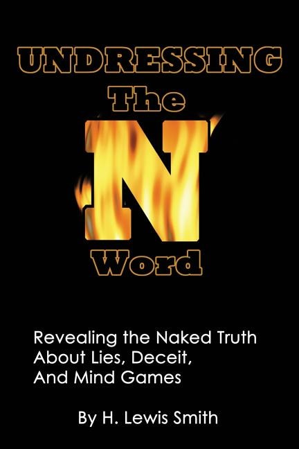 Undressing The N-word by H Lewis Smith, Paperback | Indigo Chapters