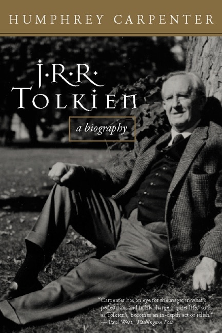 J.R.R. Tolkien by Humphrey Carpenter, Paperback | Indigo Chapters