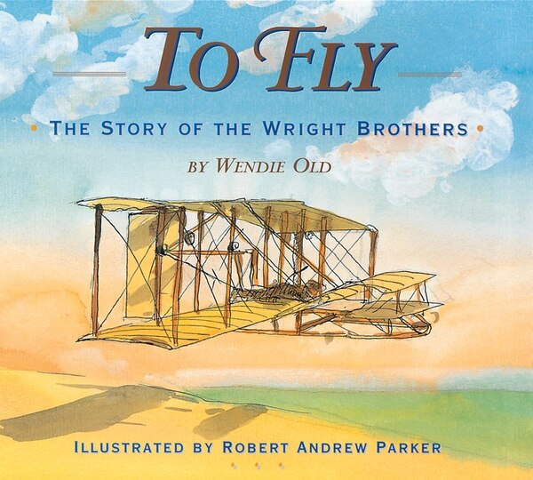 To Fly by Wendie C. Old, Hardcover | Indigo Chapters