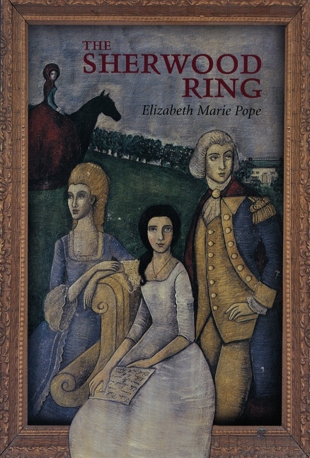 The Sherwood Ring by Elizabeth Marie Pope, Paperback | Indigo Chapters