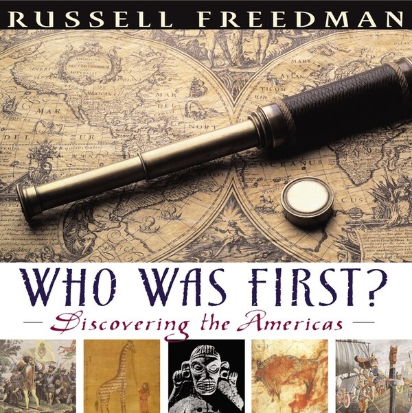 Who Was First? by Russell Freedman, Hardcover | Indigo Chapters