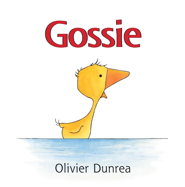 Gossie, Board Book by Olivier Dunrea | Indigo Chapters