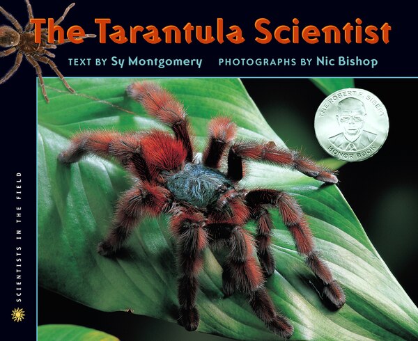 The Tarantula Scientist by Sy Montgomery, Paperback | Indigo Chapters