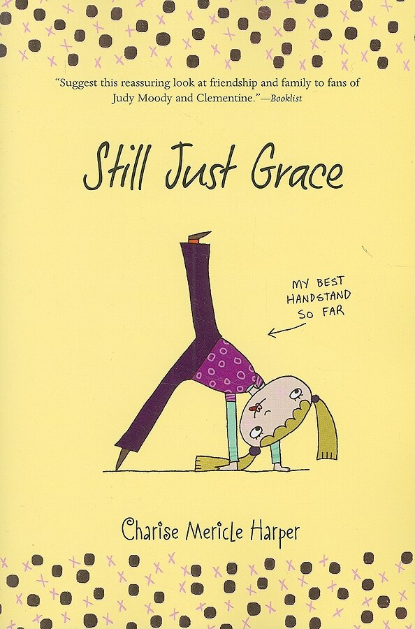 Still Just Grace by Charise Mericle Harper, Paperback | Indigo Chapters