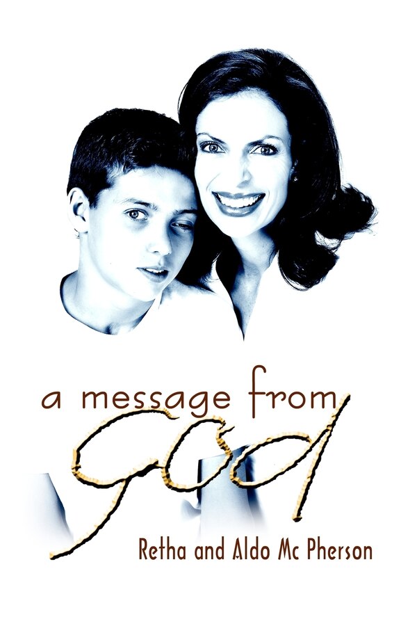 Message from God by Aldo Mcpherson, Paperback | Indigo Chapters