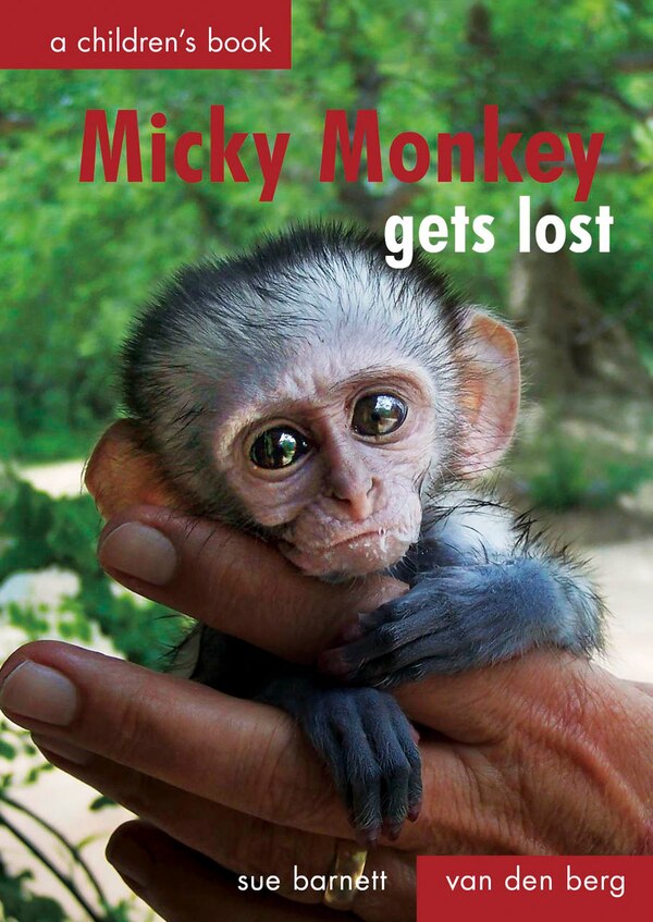 Micky Monkey Gets Lost by Susan Barnett, Paper over Board | Indigo Chapters