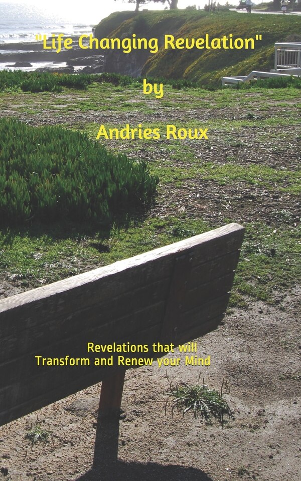 Life Changing Revelation by Andries Roux, Paperback | Indigo Chapters