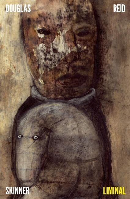 Liminal by Douglas Reid Skinner, Paperback | Indigo Chapters