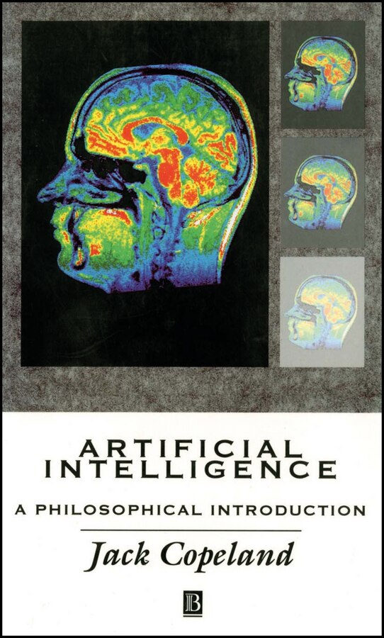 Artificial Intelligence by Jack Copeland, Paperback | Indigo Chapters