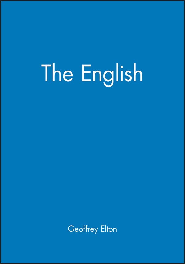 The English by Geoffrey Elton, Paperback | Indigo Chapters