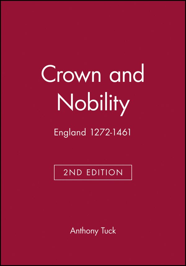 Crown and Nobility by Anthony Tuck, Paperback | Indigo Chapters