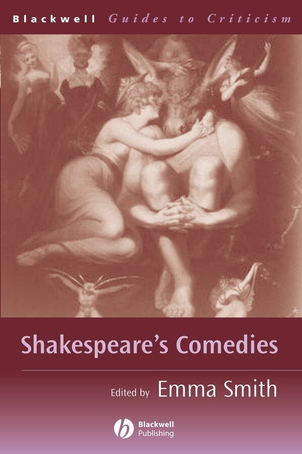 Shakespeare's Comedies by Emma Smith, Paperback | Indigo Chapters