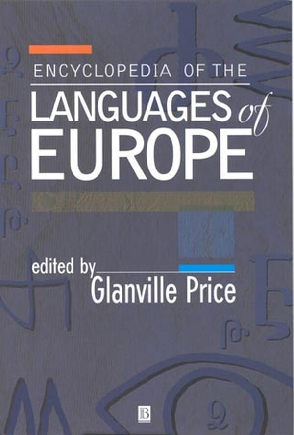 Encyclopedia of the Languages of Europe by Glanville Price, Paperback | Indigo Chapters